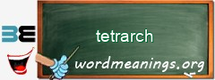 WordMeaning blackboard for tetrarch